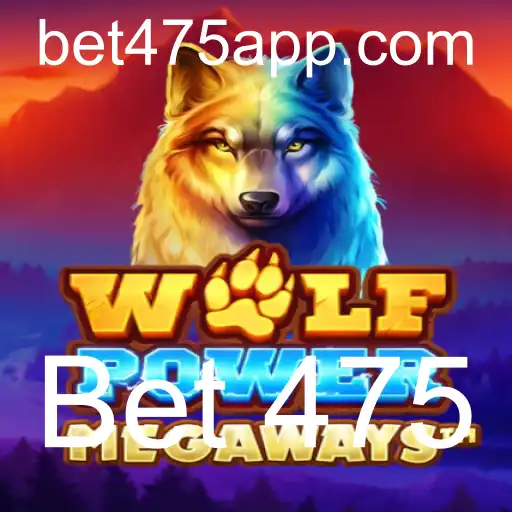 Descubra o Mundo Empolgante de WolfPowerMega e a Estratégia Bet 475
